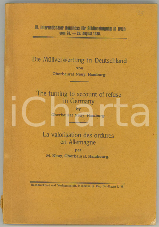 1938 WIEN III Kongress für Städtereinigung - Die Müllverwertung in Deutschland