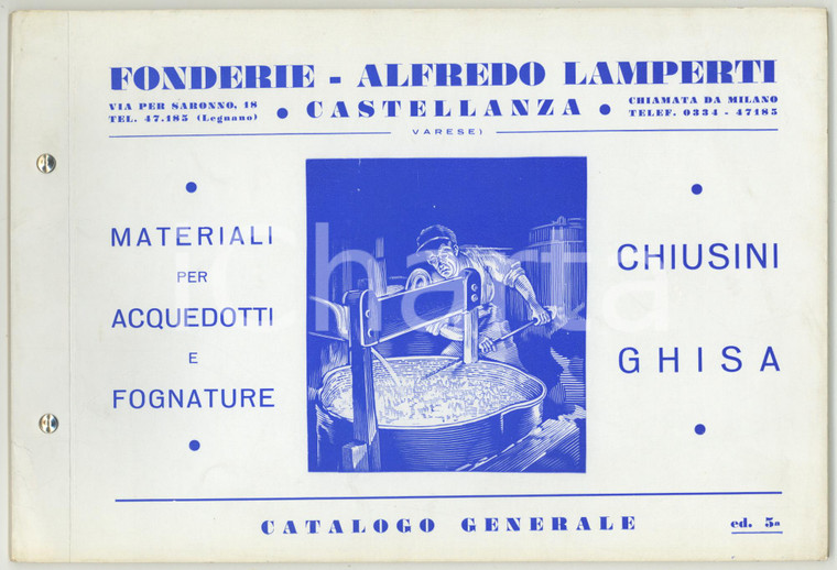 1960 ca CASTELLANZA Fonderie Alfredo LAMPERTI - Fusioni in ghisa - Catalogo