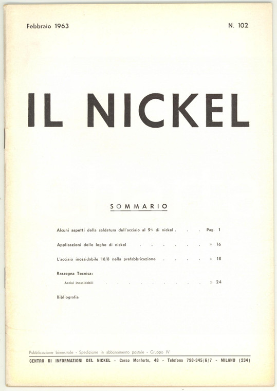 1963 MILANO - IL NICKEL L'acciaio inossidabile 18/8 - Rivista n° 102 *24 pp.