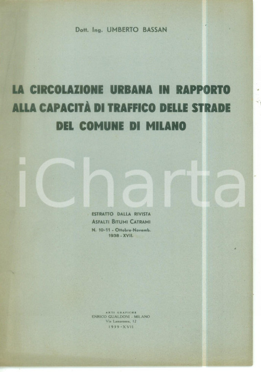 1939 Umberto BASSAN La circolazione urbana in rapporto alla capacità di traffico