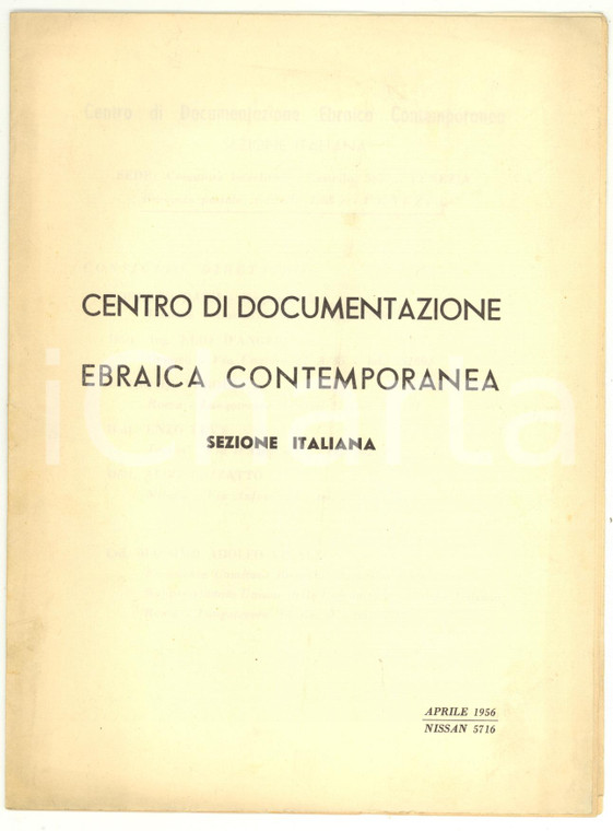 1956 VENEZIA Centro Documentazione Ebraica Contemporanea *Collaboratori italiani