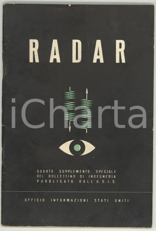 1946 USA - RADAR 4° supplemento al Bollettino di Ingegneria USIS - Rivista