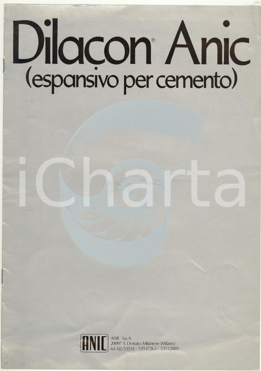 1960 ca SAN DONATO MILANESE Dilacon Anic - Espansivo per cemento *Pubblicazione