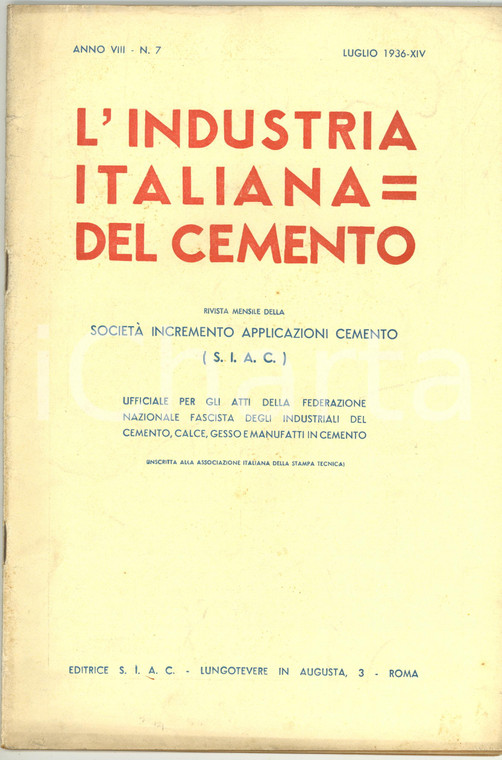 1936 L'INDUSTRIA ITALIANA DEL CEMENTO Il ponte Littorio a Grado - Anno VIII n° 7