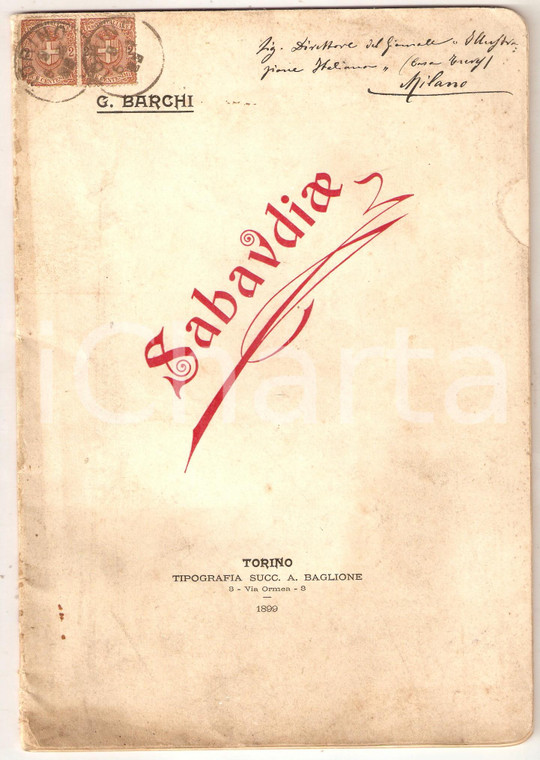 1899 SABAUDIAE Poesie di G. BARCHI dedicate alla Famiglia SAVOIA  - Ed. BAGLIONE