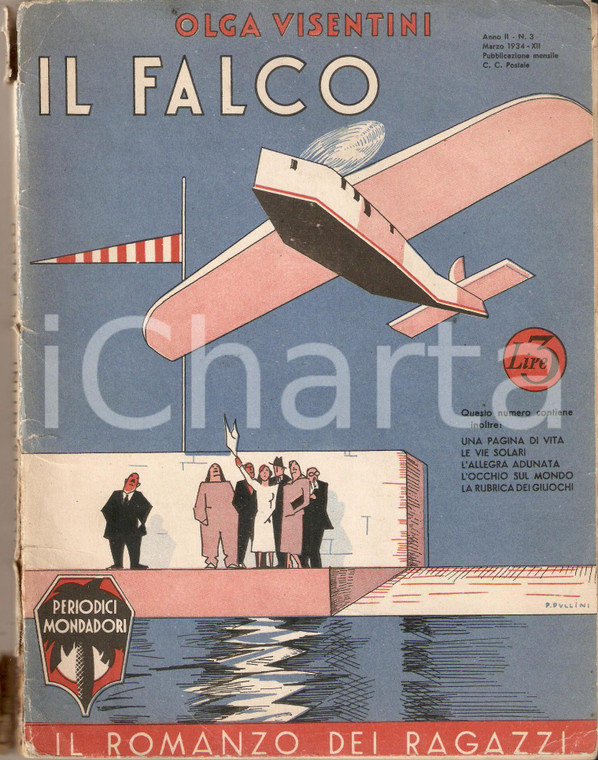 1934 Olga VISENTINI Il falco - Illustrazioni Pio PULLINI *Romanzo dei ragazzi 14