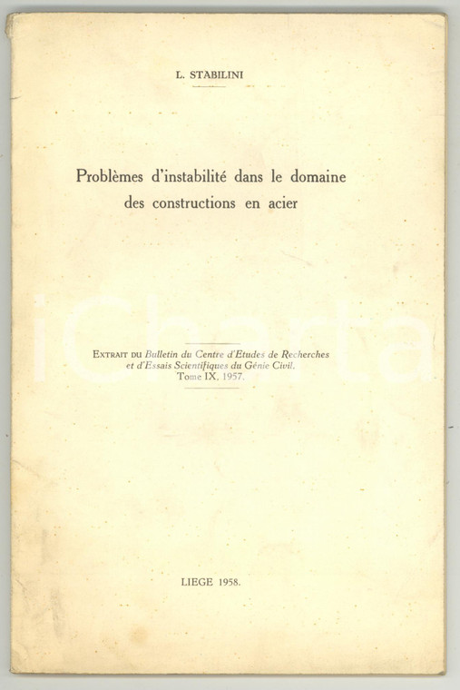 1958 LIEGE Luigi STABILINI Problèmes d'instabilité des constructions en acier