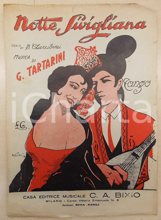 1910 G. TARTARINI Notte Sivigliana - Versi di B. CHERUBINI - Ed. BIXIO *Spartito