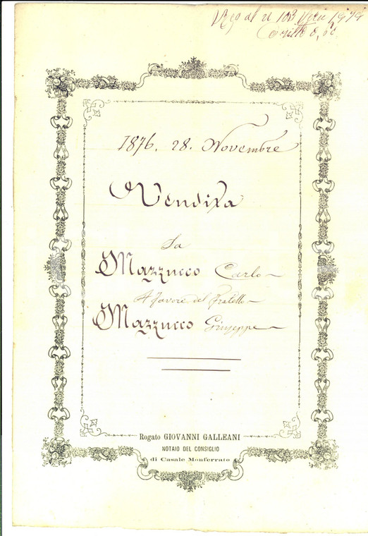 1876 SAN GERMANO / CASALE MONFERRATO Carlo MAZZUCCO vende terra al fratello