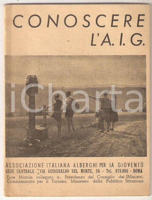1950 ca CONOSCERE L'AIG Associazione italiana alberghi gioventù - Pubblicazione