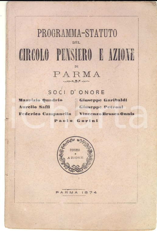 1874 PARMA Programma-Statuto del Circolo "Pensiero e Azione" - 16 pp.