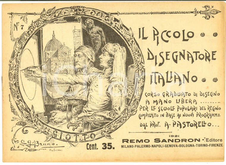 1921 A. PASTORELLO Il piccolo disegnatore italiano - Corso graduato di disegno