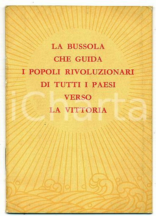 1968 MAO TSE TUNG La bussola che guida i popoli rivoluzionari verso la vittoria