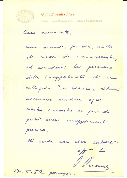 1952 TORINO Lettera Giulio EINAUDI per rinvio di un incontro - Autografo