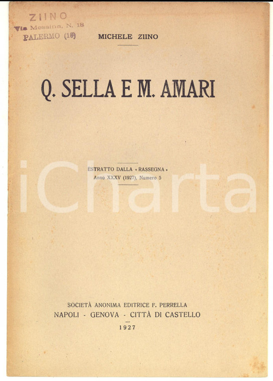 1927 Michele ZIINO Q. Sella e M. Amari - Estratto da "Rassegna" n° 5 - 6 pp.