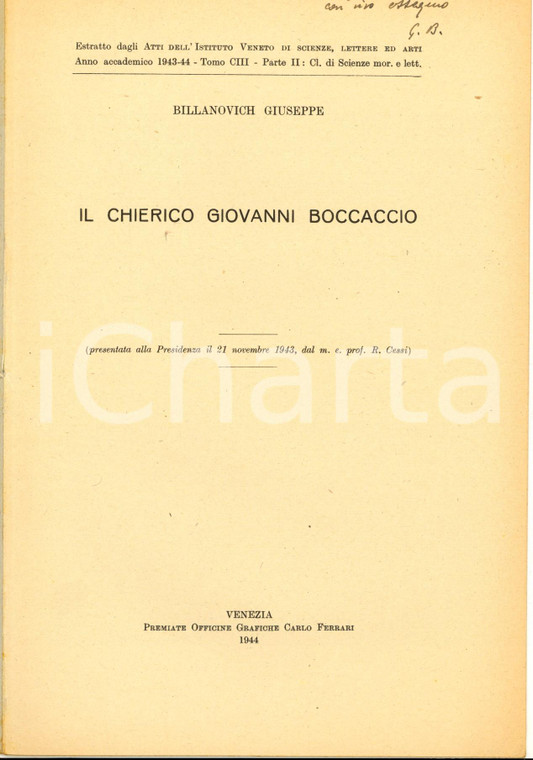 1944 Giuseppe BILLANOVICH Il chierico Giovanni Boccaccio - Invio AUTOGRAFO