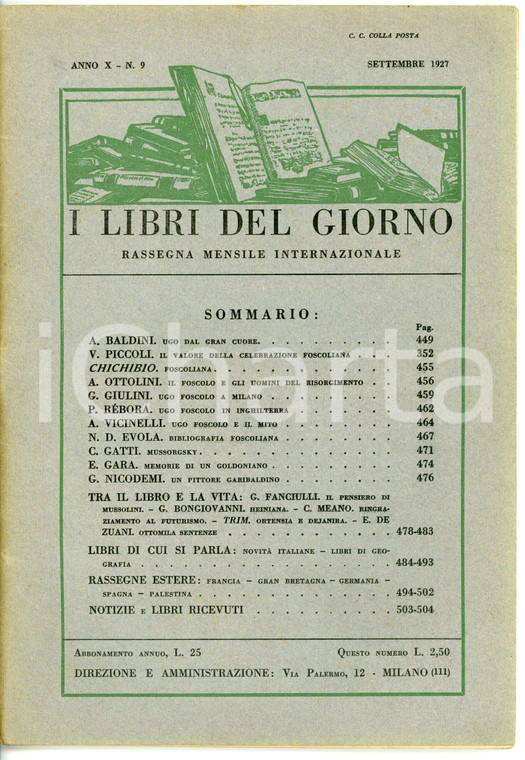 1927 I LIBRI DEL GIORNO Augusto VICINELLI Ugo Foscolo e il mito *Anno X n° 9