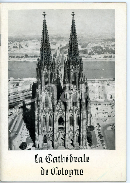 1950 ca Joseph HOSTER La cathédrale de Cologne / Libretto ILLUSTRATO *Ed. GREVEN