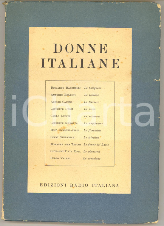 1949 AA. VV. Donne italiane / Carlo LINATI Le milanesi - Ed. RADIO ITALIANA