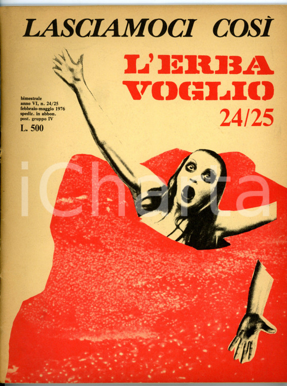1976 L'ERBA VOGLIO Caterina GUERRA Le griglie della sinistra - Anno VI n° 24/25
