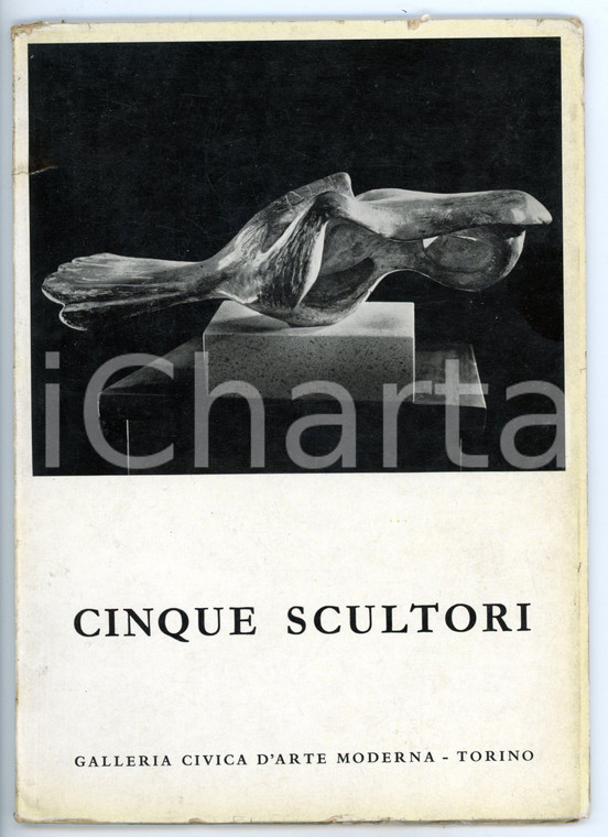 1961 AA. VV. Cinque scultori / Moore Fontana Mastroianni Mirko Viani - Catalogo