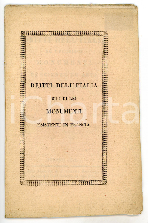 1814 MILANO Diritti dell'Italia su i di lei monumenti esistenti in Francia
