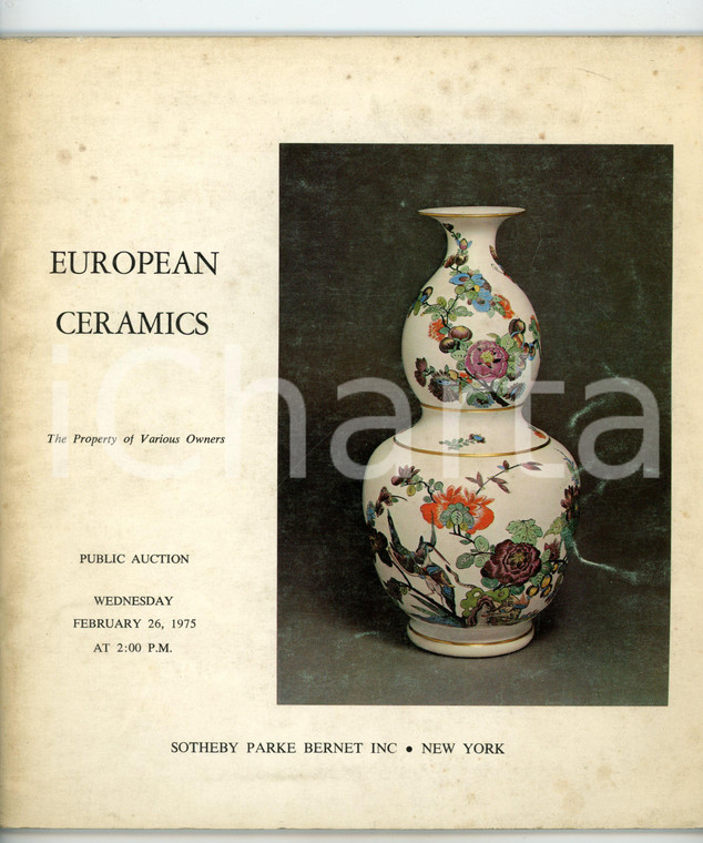 1975 NEW YORK SOTHEBY PARKE BERNET European ceramics - Catalogue public auction
