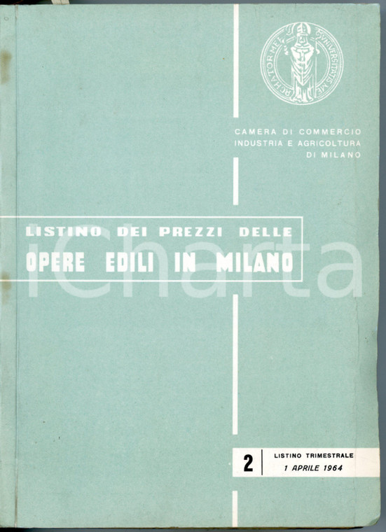 1964 MILANO - CAMERA DI COMMERCIO Listino prezzi delle opere edili *280 pp.