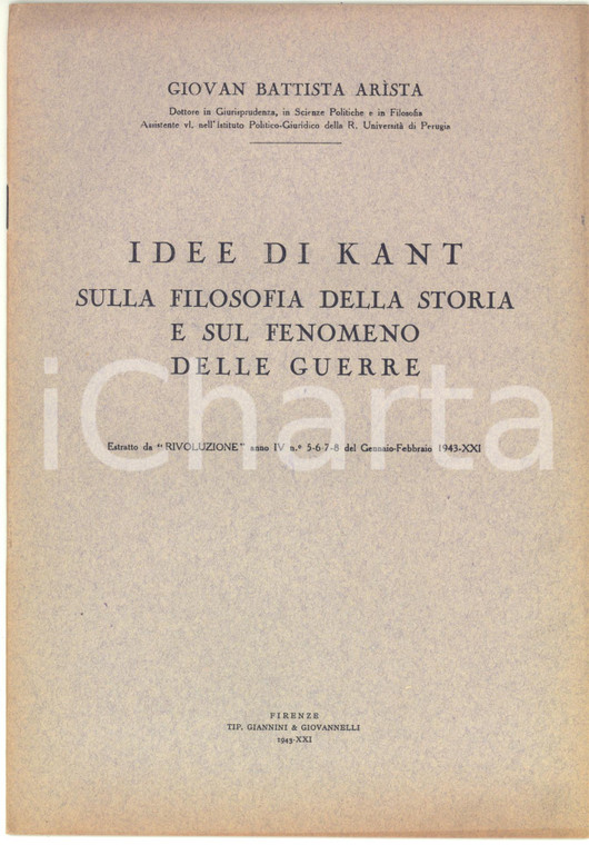 1943 Giovan Battista ARISTA Idee di Kant sulla Filosofia della Storia - 11 pp.