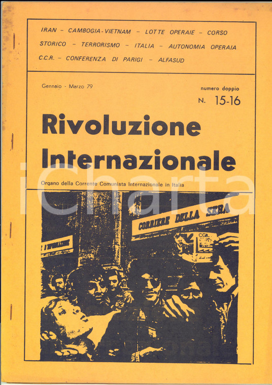 1979 RIVOLUZIONE INTERNAZIONALE Autonomia Operaia - Sinistra extraparlamentare