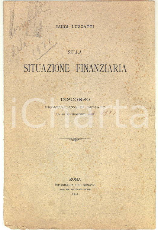 1922 Luigi LUZZATTI Sulla situazione finanziaria - Discorso in Senato - 14 pp.