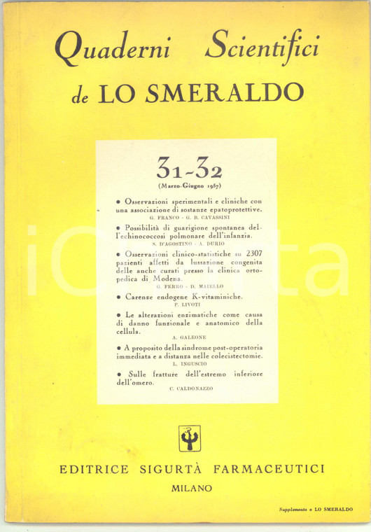 1957 Quaderni Scientifici LO SMERALDO - Echinococcosi - Ed. Sigurtà Farmaceutici