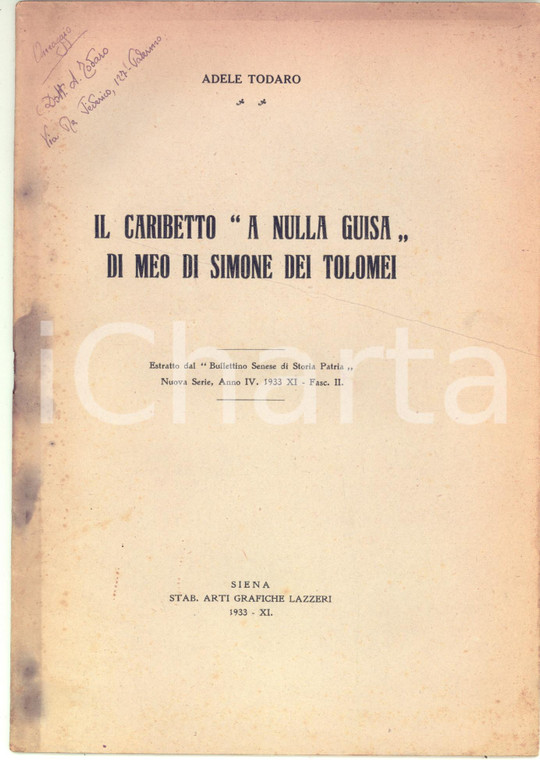 1933 Adele TODARO Caribetto "A nulla guisa" Meo di Simone dei Tolomei AUTOGRAFO