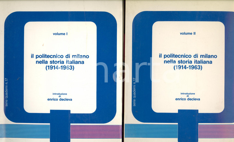 1988 AA. VV. Il Politecnico di Milano nella storia italiana 1914-1963 *2 voll.