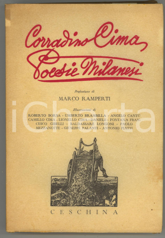 1940 Corradino CIMA Poesie milanesi - Prefazione Marco RAMPERTI - Ed. CESCHINA