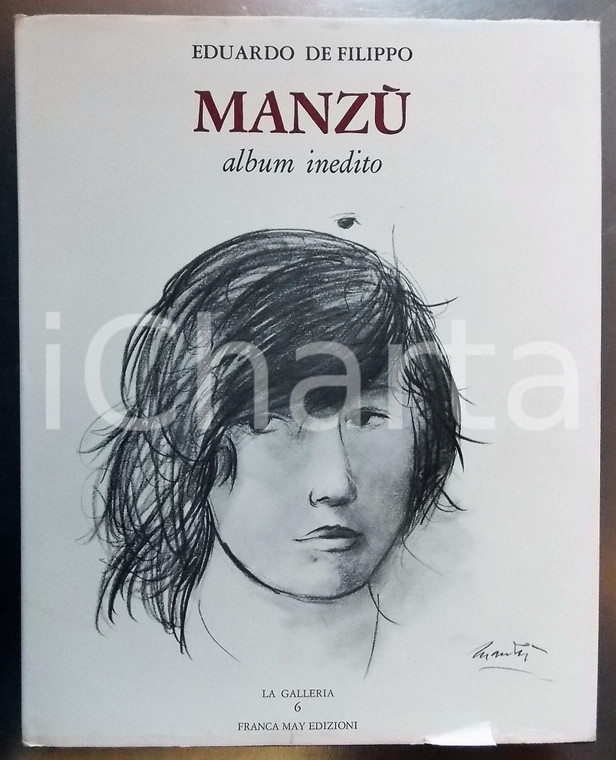 1977 Eduardo DE FILIPPO Manzù - Album inedito - Ed. Franca MAY