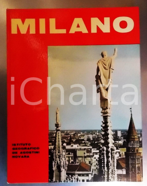 1966 AA. VV. Milano / Visioni d'Italia nuova serie - Ed. DE AGOSTINI *Illustrato
