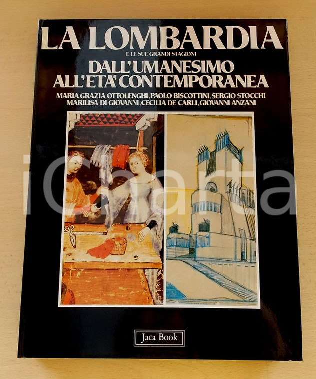 1985 Lombardia e le sue stagioni / Dall'Umanesimo all'età contemporanea - Vol. 2