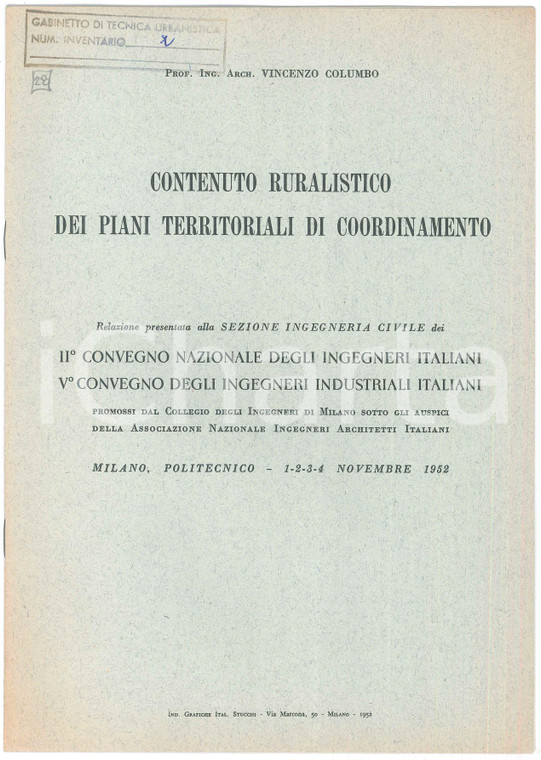 1952 Vincenzo COLUMBO Contenuto ruralistico piani territoriali di coordinamento