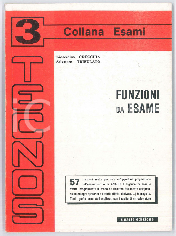 1992 Salvatore TRIBULATO Gioacchino ORECCHIA Funzioni da Esame Quarta Edizione