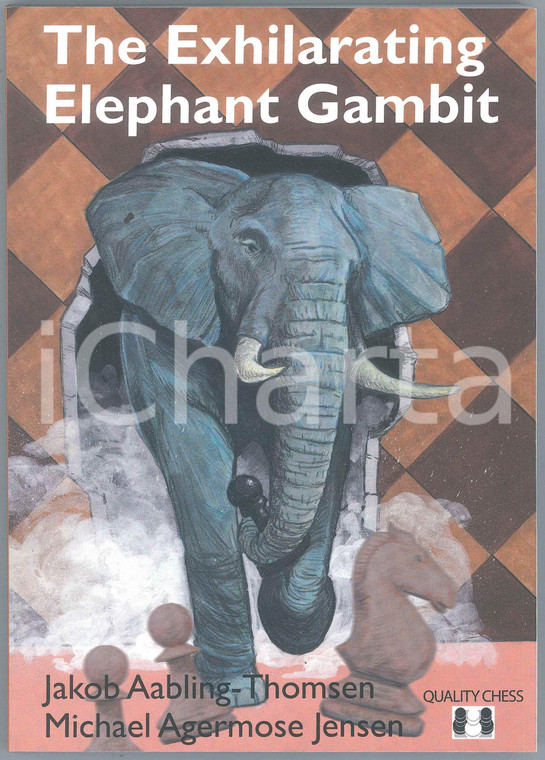 2020 M.AGERMOSE JENSEN J.AABLING-THOMSEN The Exhilarating Elephant Gambit