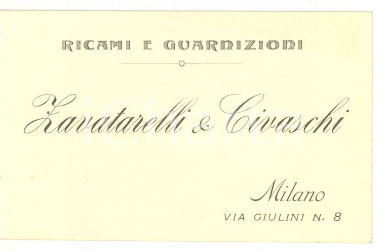 1910 ca MILANO - ZAVATARELLI & CIVASCHI Ricami e guarnizioni *Pubblicitario FP