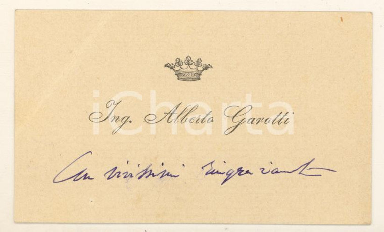 1900 ca Ing. Alberto GAROTTI - Biglietto da visita AUTOGRAFO
