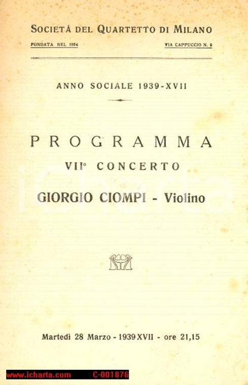 1939 SOCIETA DEL QUARTETTO DI MILANO Giorgio Ciompi - Programma concerto