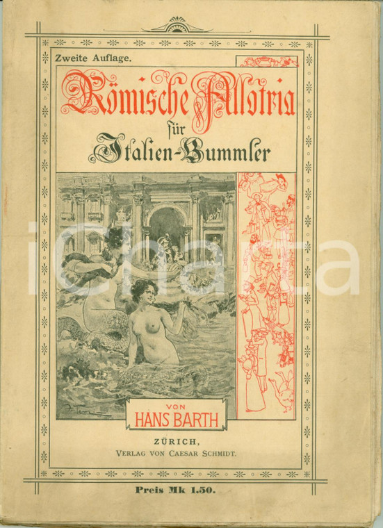1896 Hans BARTH Römische Allotria für Italien-Blummer Satirico ILLUSTRATO