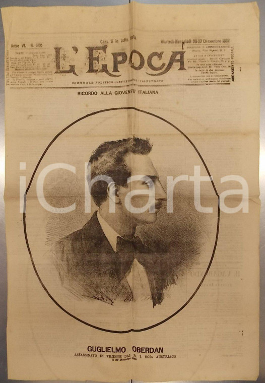 1882 L'EPOCA Guglielmo OBERDAN assassinato a TRIESTE dal boia *Giornale