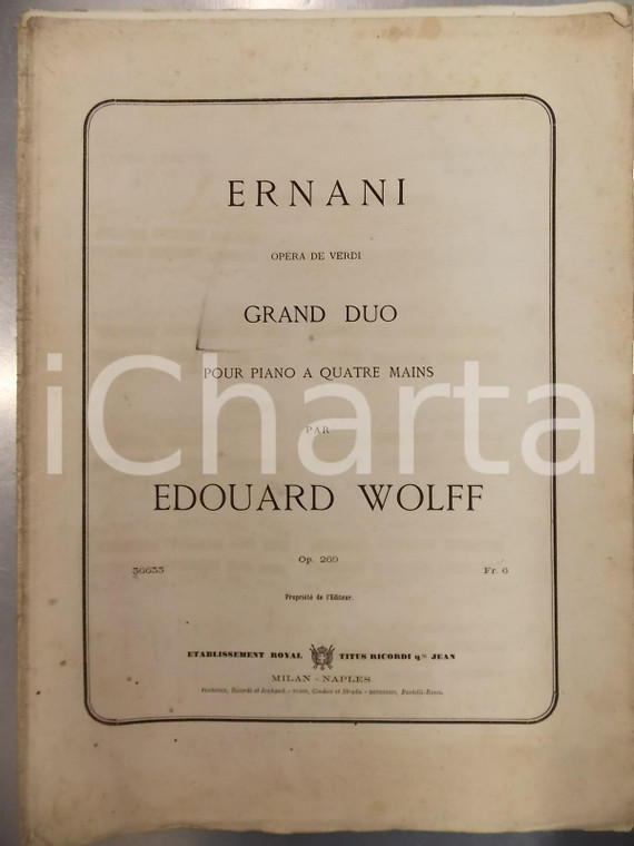 1850 ca Edouard WOLFF Ernani VERDI - Grand duo pour piano à quatre mains RICORDI