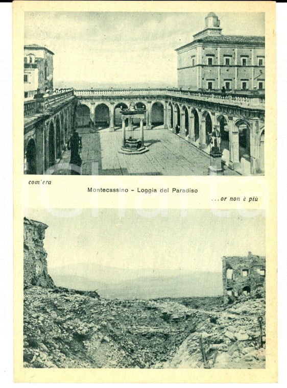 1945 ca ABBAZIA MONTECASSINO Loggia prima e dopo il bombardamento *Cartolina
