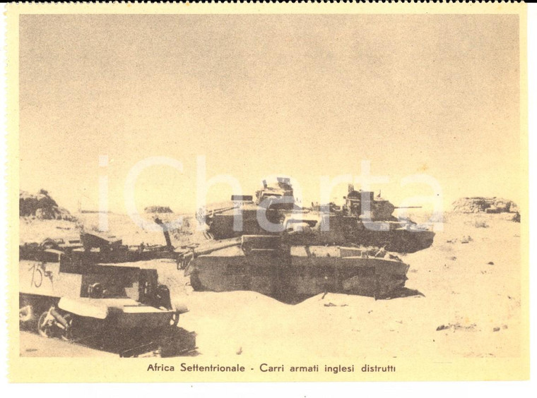 1940 ca WW2 AFRICA SETTENTRIONALE Carri armati inglesi distrutti *Cartolina PNF