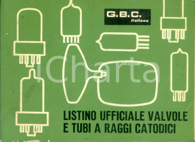 1968 G.B.C. ITALIANA Listino prezzi valvole tubi a raggi catodici